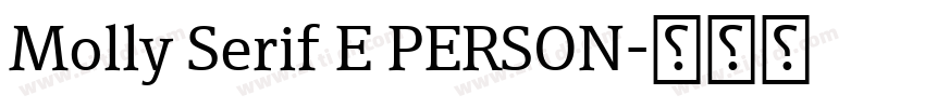 Molly Serif E PERSON字体转换 Molly Serif E PERSON字体转换
